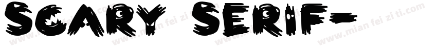 scary serif字体转换